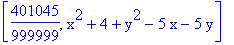 [401045/999999, x^2+4+y^2-5*x-5*y]
